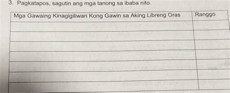 kinantot agad pagkatapos sagutin.